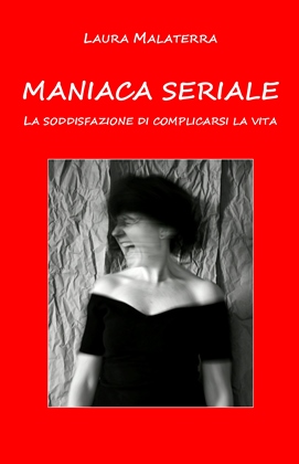 Maniaca Seriale